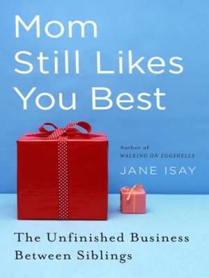 Mom Still Likes You Best - ebook